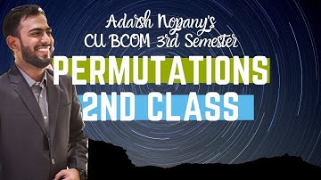 #2/4 Permutations | CU BCOM 3rd Semester Maths | Adarsh Nopany Classes | 2023-2024🔥