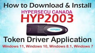 How to Download & Install HYP2003 Token Driver in Windows OS for HyperPKI Token Manager - Live Demo screenshot 2