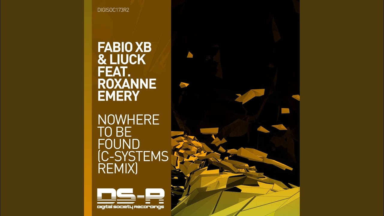 Nowhere To Be Found (C-Systems Extended Remix)