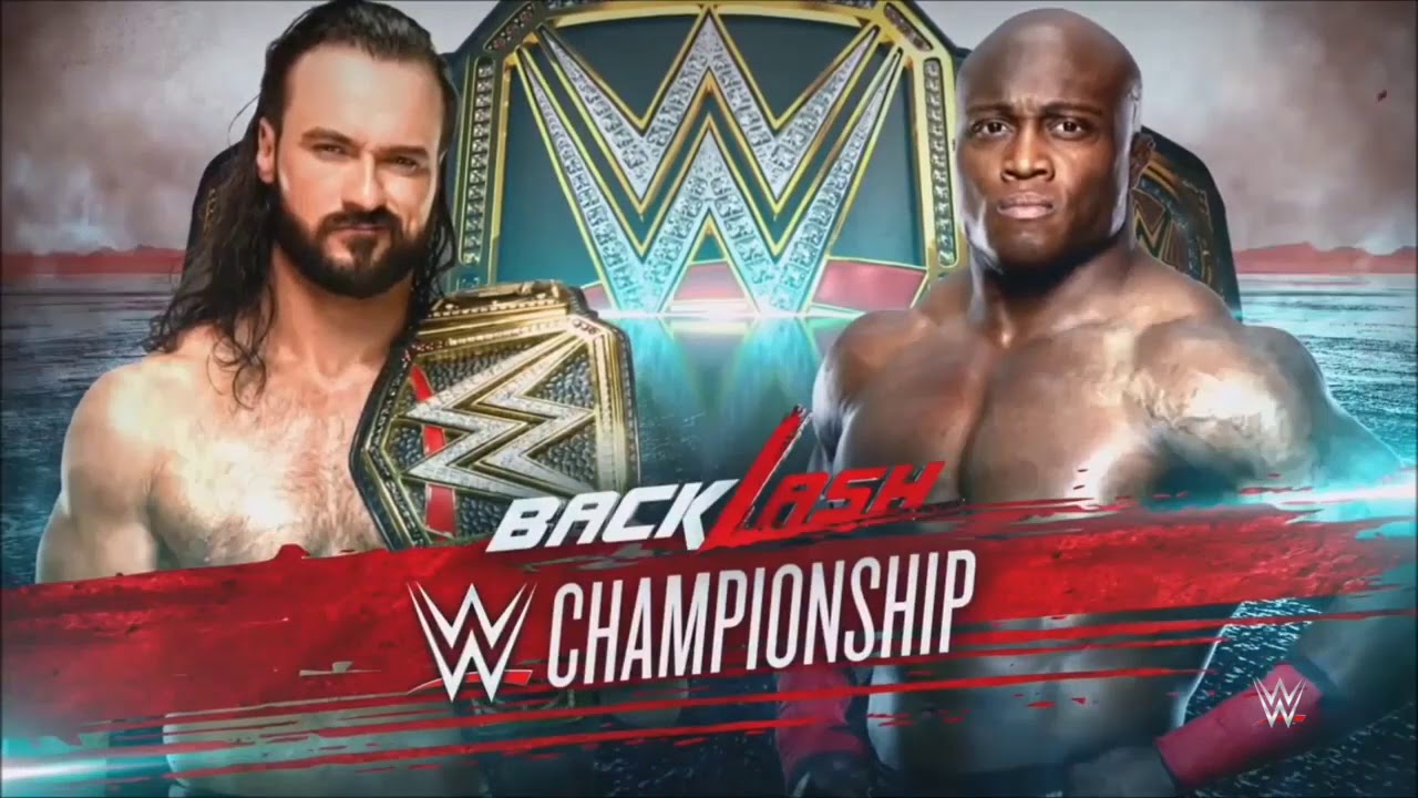 WWE Backlash 2020 Drew Mcintyre vs Bobby Lashley Official Match Card