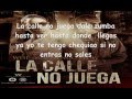 Ñengo Flow Ft Wise - La Calle No Juega (Letra/Lyrics) (Official Song) / Dale Like/Sucribete