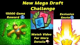 Clash Royale New Mega Draft Tournament is Here! | Top 25 Get 15,000 Gems + Exclusive Emote 💎