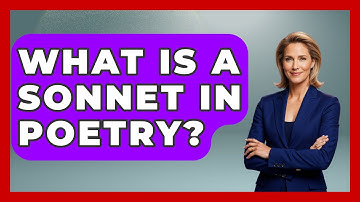 What Is A Sonnet In Poetry? - The Language Library