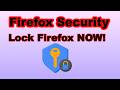 Firefox Browser Lock Tutorial | Password Protect Mozilla Firefox