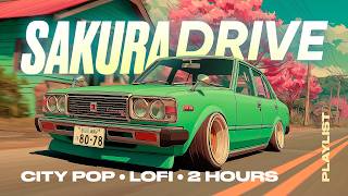 Sakura Drive Vol. 2 🌸 Retro JDM City Pop & Lofi Beats | Anime Aesthetic Mix to Relax & Study 2 Hours