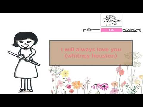 I will Always love you (flute and piano) - 휘트니휴스턴
