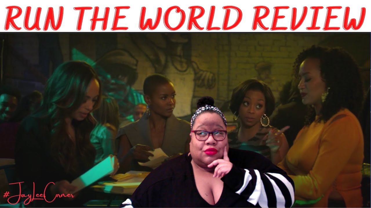 Run The World Season 1 Ep 1 Review 