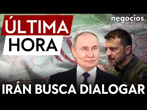 &Uacute;LTIMA HORA | Ir&aacute;n busca un di&aacute;logo con Occidente sobre la "agresi&oacute;n" de Rusia a Ucrania