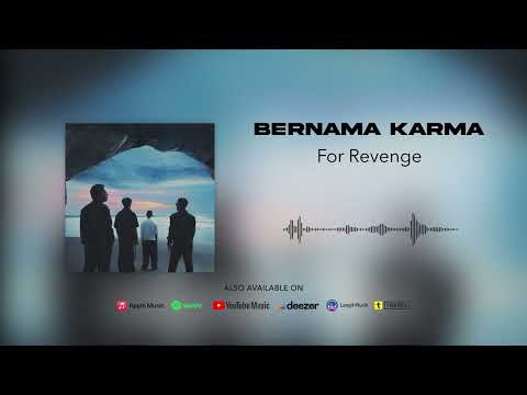 for Revenge - Bernama Karma (Official Audio) | Album Version