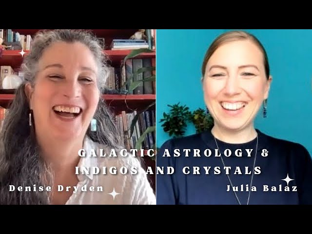 Indigo and Crystals & Galactic Astrology Explored