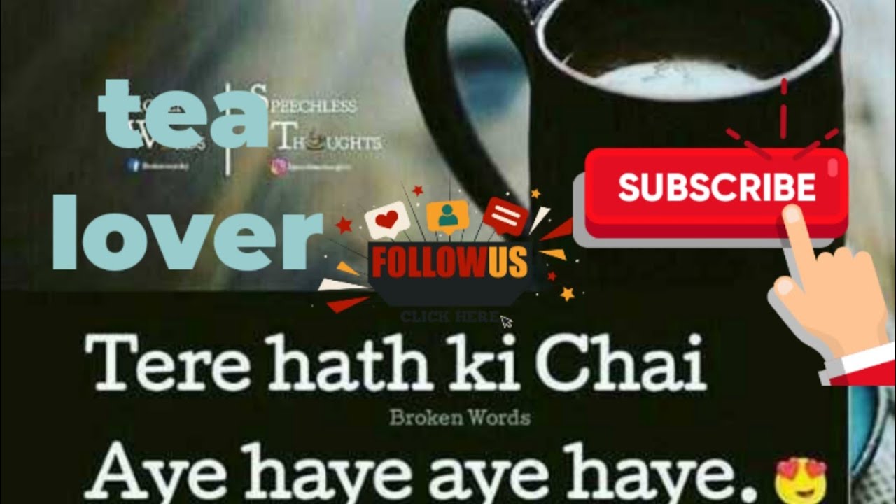 Tea lover WhatsApp status YouTube