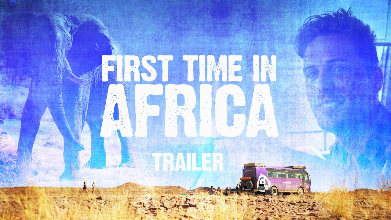 First Time In Africa: Backpacking From Cape Town To Victoria Falls [Trailer]