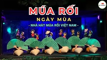 Múa Rối: Ngày Mùa | Biểu Diễn: Nhà Hát Múa Rối Việt Nam