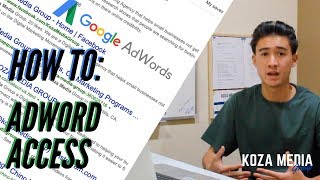 How To: Google Adword Standard Access | Koza Media Group screenshot 1