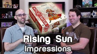 Rising Sun Impressions | Roll For Crit