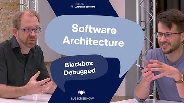 What really shapes modern Software Architecture? Blackbox Debugged #2  / Lufthansa Systems