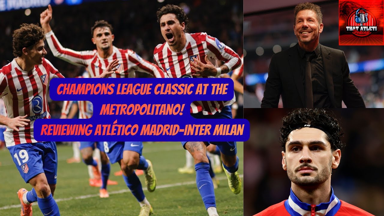 Классика Лиги чемпионов! Как «Атлетико Мадрид» продолжает побеждать