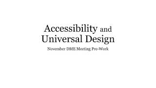 Accessibility and Universal Design