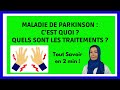 Maladie de parkinson  dfinition symptmes causes traitements en 2 min 