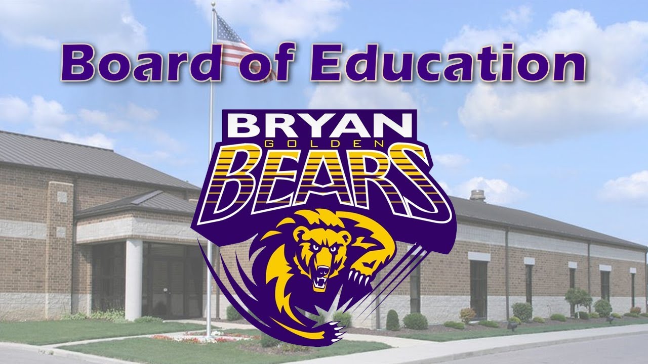 Bryan Board of Education Bryan, Ohio 10/21/2019 YouTube