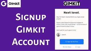 How to Sign up and Create a New Account on Gimkit? 2024