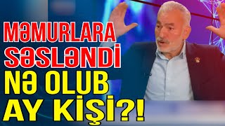 Nə Olub Ay Kişi? -Nemət Pənahlı Məmurlara Çağırış Etdi - Media Turk Tv