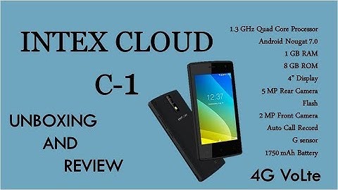 Intex Cloud C1 : Unboxing and Review || Low priced Indian 4G Smartphone Under Rs 3000 on Amazon