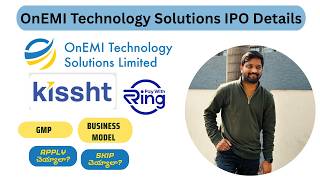 OnEMI Technology Solutions IPO Telugu | Kissht &amp; Ring IPO Review | GMP, Price Band, Apply or Skip?