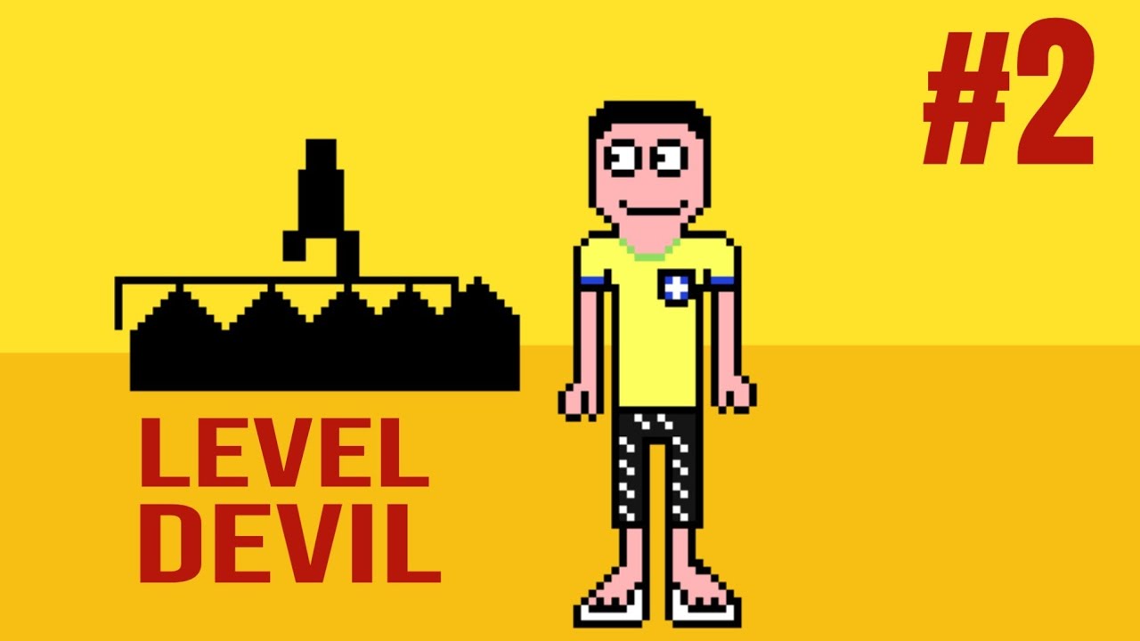 É PRECISO PACIÊNCIA PARA JOGAR ESSE JOGO - LEVEL DEVIL #2