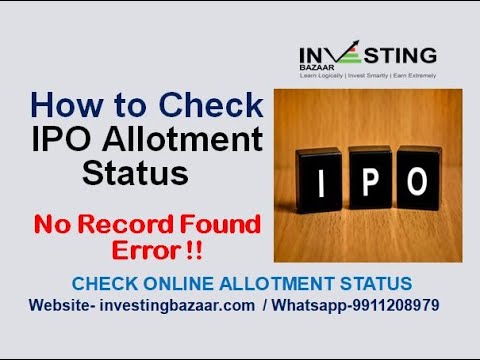 IPO Status - No Record Found Error | How To Check IPO Allotment | Check Online Allotment Status