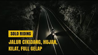 SOLO RIDING MALAM DI CIKIDANG SAAT HUJAN | Pengalaman Extream Bersama Lampu Tembak Duromoto X1