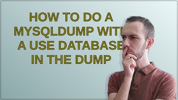 Dba: How to do a mysqldump with a use database in the dump