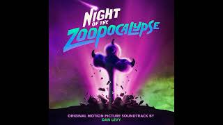 Dan Levy - Mutants From Night Of The Zoopocalypse - Official Audio