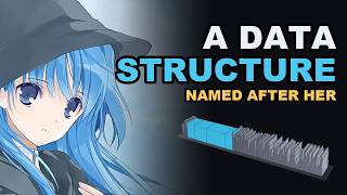 The Anime Girl Data Structure