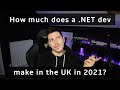 How much do .NET developers make in the UK in 2021?