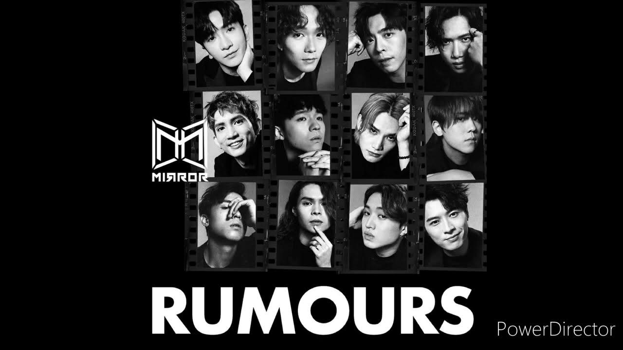 Mirror 《Rumours》Lyris Version MIRRORweare rumours mirror YouTube