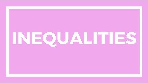 Chapter 8, Lesson 5 - Inequalities