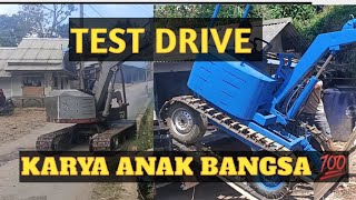 TEST DRIVE EXCAVATOR KARYA ANAK BANGSA 💯// HOMEMADE EXCAVATOR// RAKITAN ANAK KAMPUNG