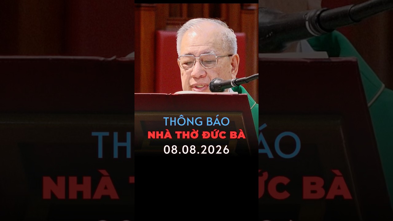 Thông báo 8-8-2026 nhà thờ Đức Bà