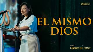 El Mismo Dios | Pra. Lisney de Font | 06 14 2026
