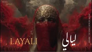 Layali | ليالي - Arabic Techno House Mix
