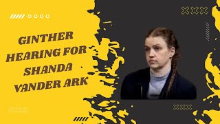 MI v. Shanda Vander Ark, Hearing  of Ineffective Counsel #LIVE