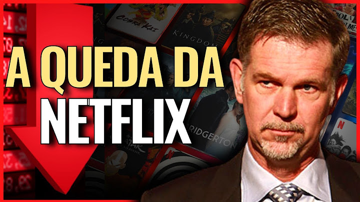 O QUE ESTÁ ACONTECENDO COM A NETFLIX? - É O INÍCIO DO FIM DA NETFLIX?