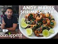 Andy Makes Shrimp and Basil Stir Fry | From the Test Kitchen | Bon Appétit