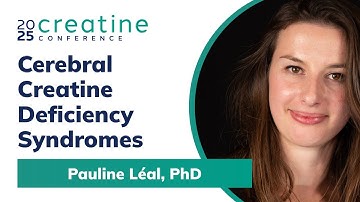 Cerebral Creatine Deficiency Syndromes: The CRT Deficiency Gene Therapy | Creatine Conference 2025