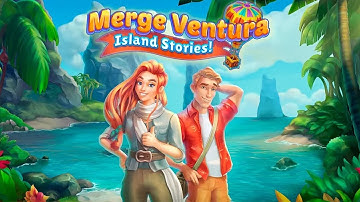 Merge Ventura: Island Stories! Mobile Game | Gameplay Android & Apk