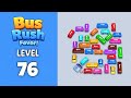 Bus Rush Fever level 76 solution