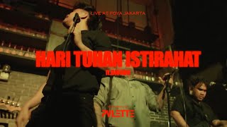 PVLETTE - HARI TUHAN ISTIRAHAT ft. DIOSDU (Live At FOYA, Matahari Masih Berdarah Pt1 Showcase)