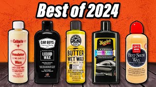 Best Car Waxes 2024 -  The Only 10 You Should Consider Today