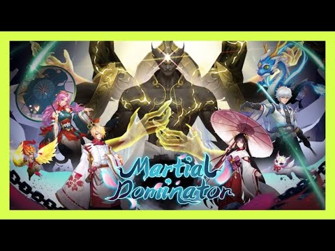 Martial Dominator Gameplay Android | MMORPG